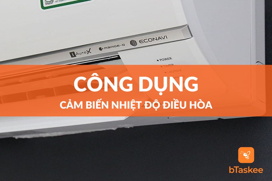 Cảm Biến Nhiệt Độ Điều Hòa Là Gì? Có Tác Dụng Gì?
