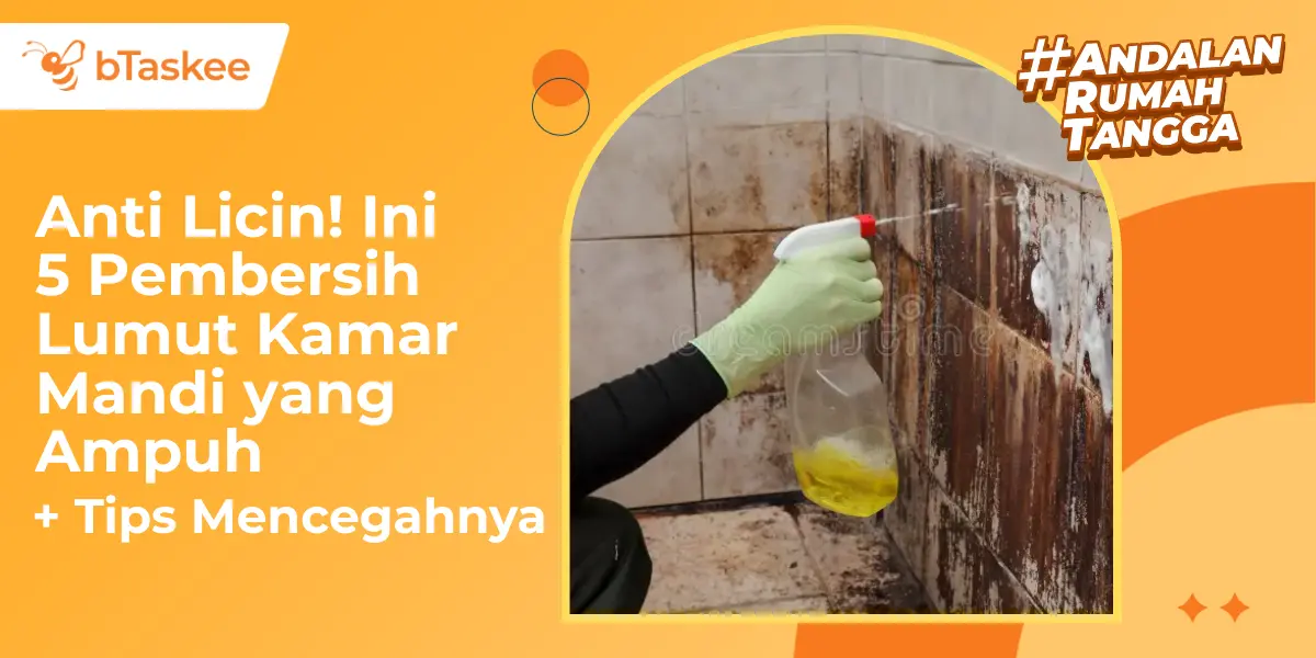 Anti Licin! Ini 5 Pembersih Lumut Kamar Mandi yang Ampuh