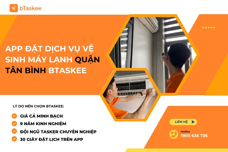 App Đặt Dịch Vụ Vệ Sinh Máy Lạnh Quận Tân Bình bTaskee